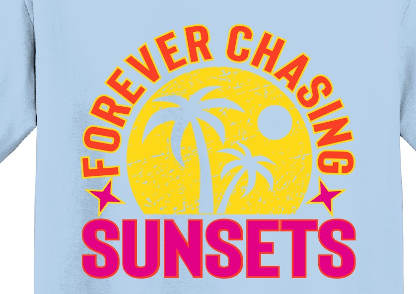 Forever Chasing Sunsets