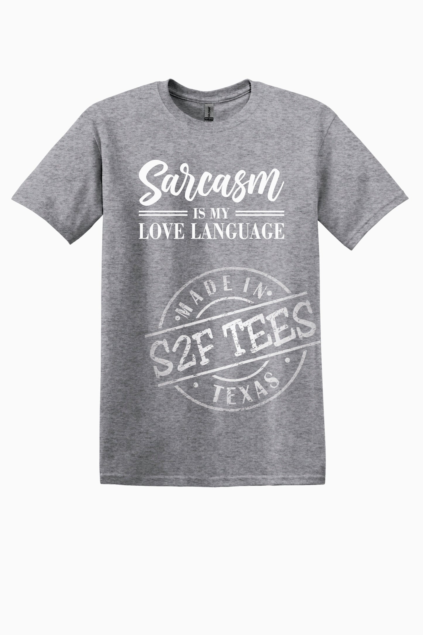 Sarcasm is my love language