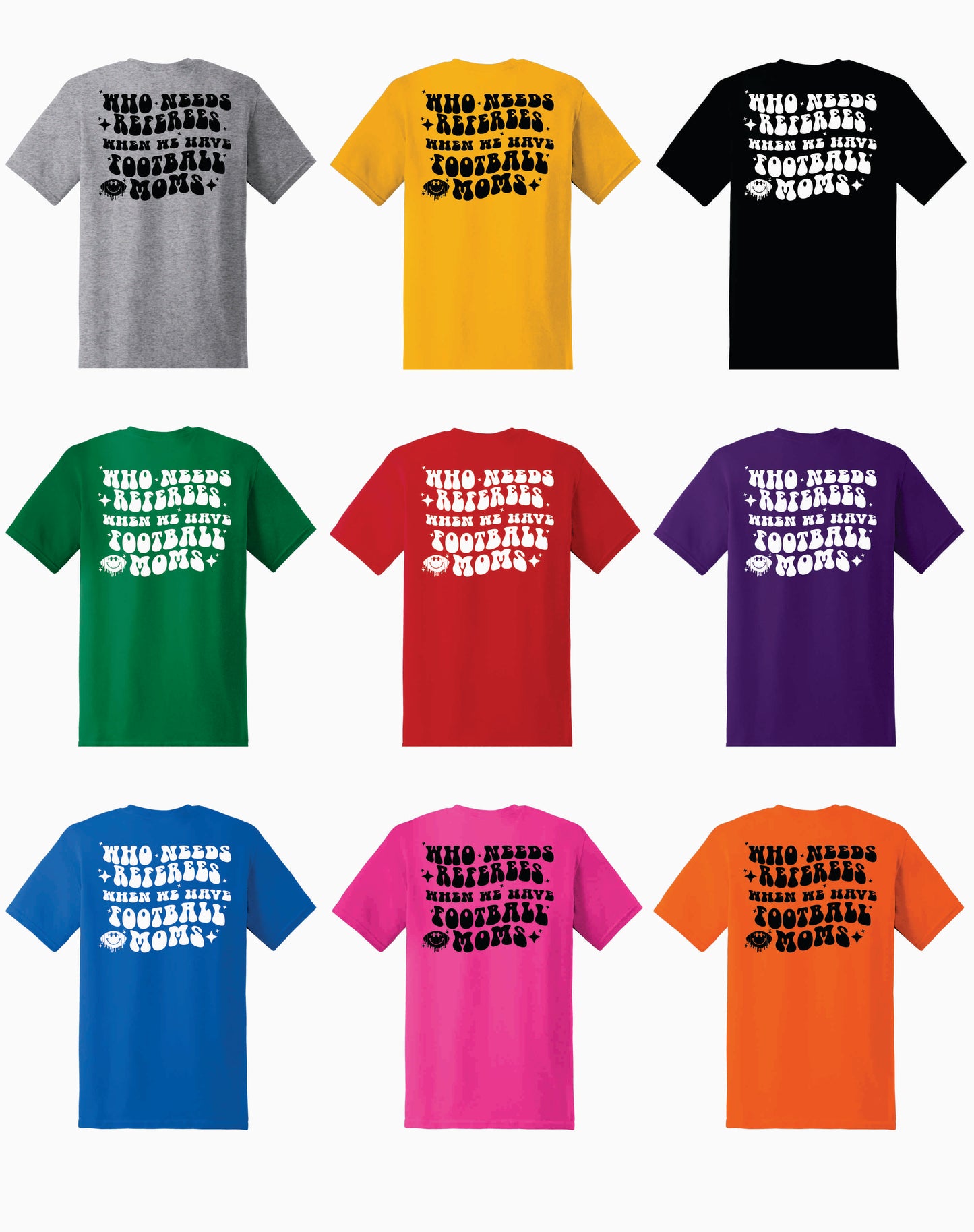 Who needs Referees Football Moms