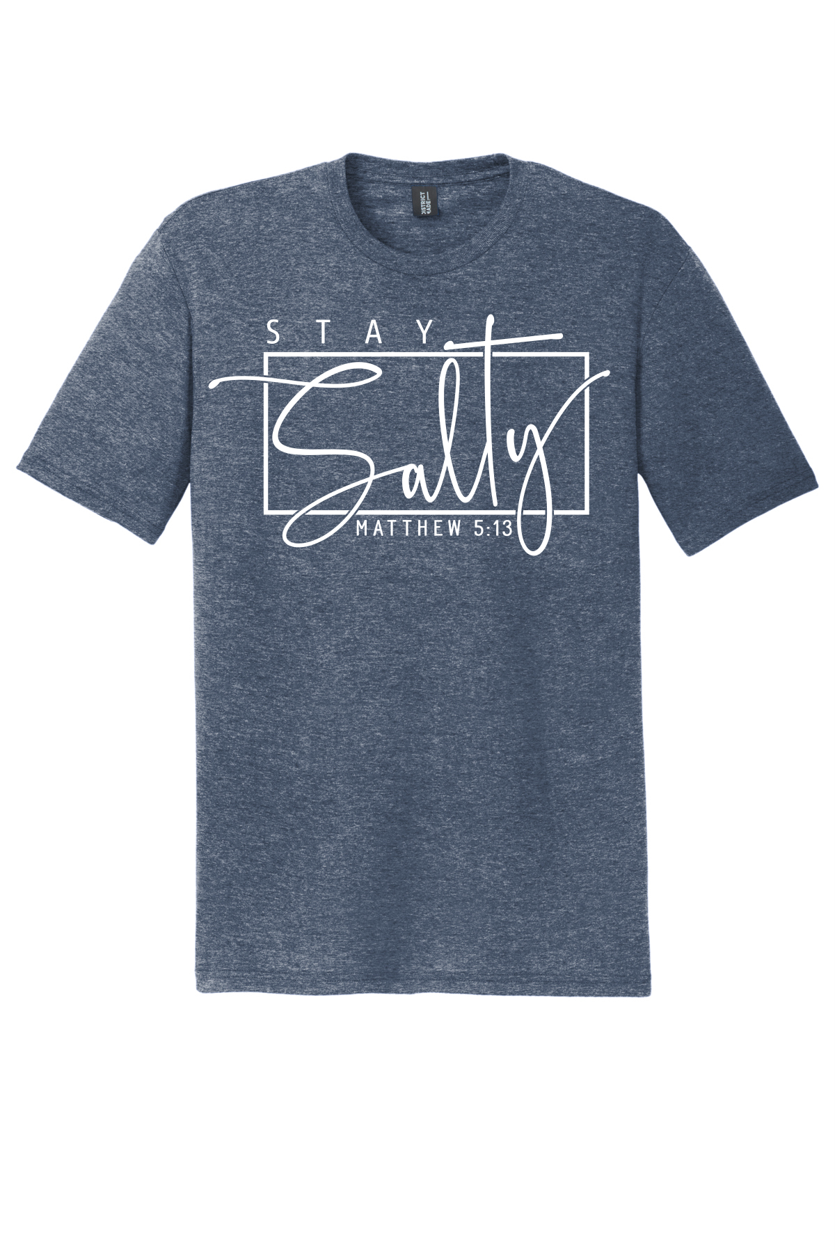 Stay Salty Matthew 5:13 (TRF-8105)