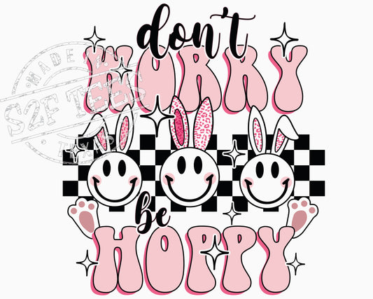 TRANSFER - Easter Don't Worry Be Hoppy