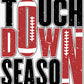 Touchdown Season- Stretch Font