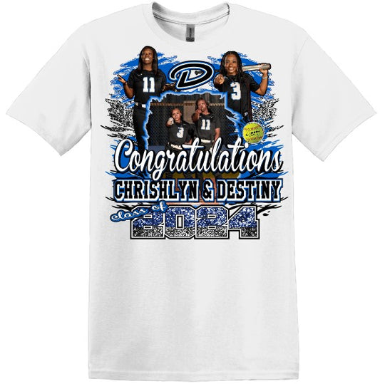 Congrats Chrishlyn & Destiny Grad Tee