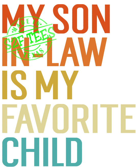 TRANSFER - My Son in Law is my Favorite