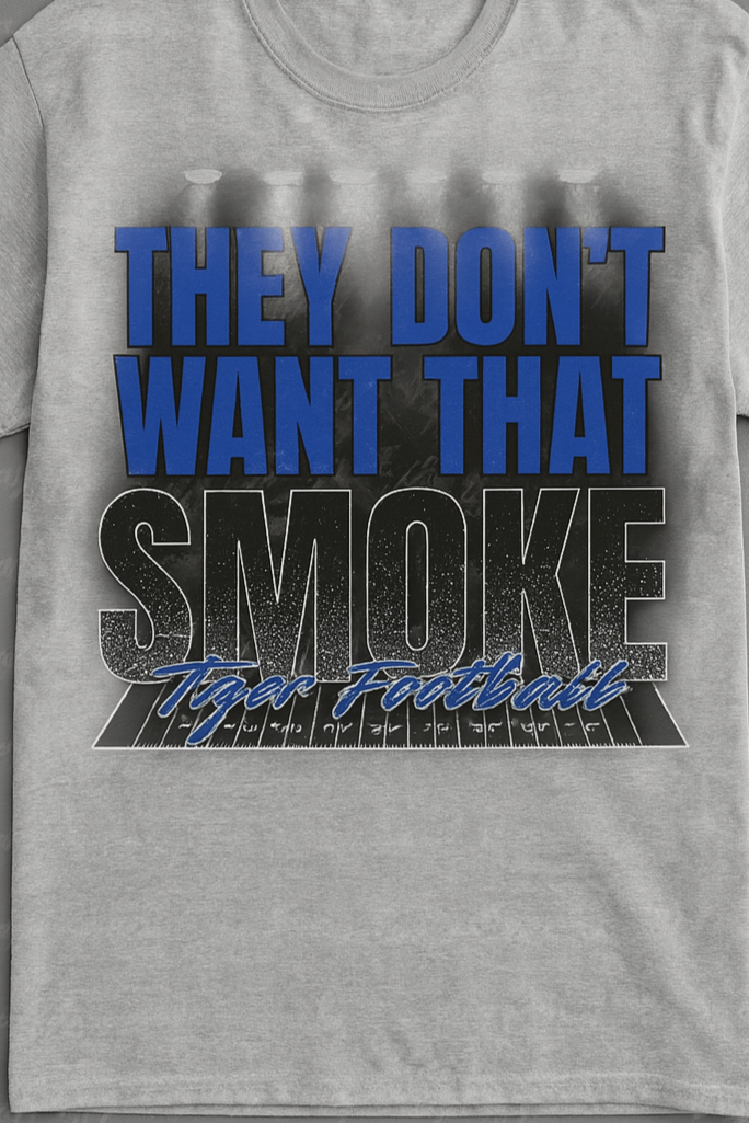 202 - They Don't want that Smoke- Mascot Football