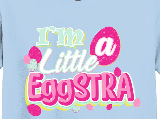 I'm a little EggSTRA