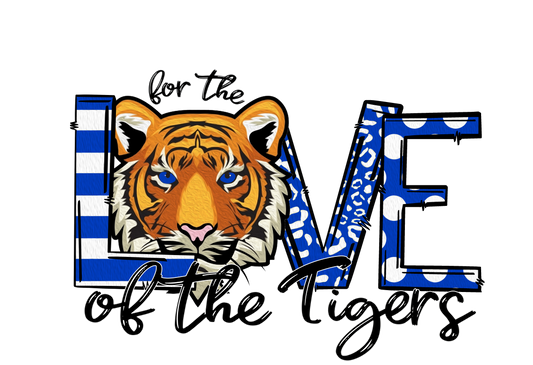 TRANSFER - For the Love of the Tigers