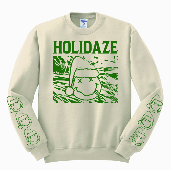 Crazy Holidaze Sweatshirt