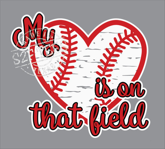 My Heart is on that Field Baseball v2