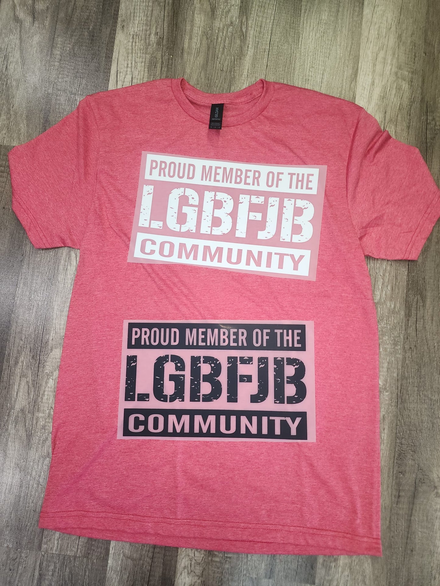 Proud Member of the LGBFJB Community